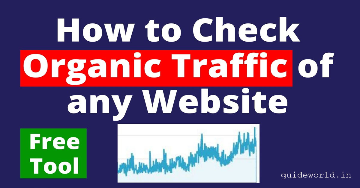 How to Increase Organic Website Traffic